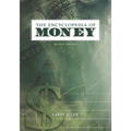 The Encyclopedia of Money - Hardcover