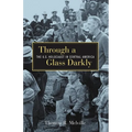 Through A Glass Darkly - Paperback