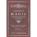 A History of Magic and Experimental Science - During the First Thirteen Centuries of our Era - Volume II. - Paperback
