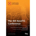 The 4th XoveTIC Conference - Hardcover
