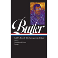 Octavia E. Butler: Lilith's Brood: The Xenogenesis Trilogy (Loa #393): Dawn / Adulthood Rites / Imago - Hardcover