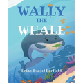 Wally the Whale - Paperback