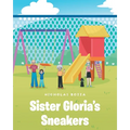 Sister Gloria's Sneakers - Paperback