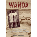 Wanda: The Untold Story of the Wanda Beach Murders - Paperback