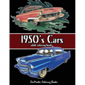 1950's Cars Adult Coloring Book: Cars Coloring Book For Men - Paperback