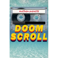 Doom Scroll: Poems - Paperback