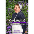 Amish Seeds of Change 3-Book Collection - Paperback