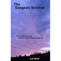 The Exegesis Seminar - Paperback