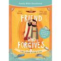 The Friend Who Forgives Family Bible Devotional: 15 Days Exploring the Story of Peter - Paperback