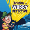 Christian the Worry Detective - Paperback