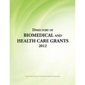 Directory of Biomedical and Health Care Grants 2012 - Paperback