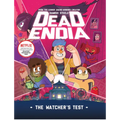 Deadendia: The Watcher's Test - Paperback