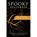Spooky Halloween: Tales of Hauntings, Strange Happenings, and Other American Lore - Paperback
