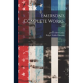 Emerson's Complete Works. --: 9 - Paperback