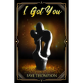 I Got You - Paperback