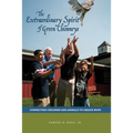 Extraordinary Spirit of Green Chimneys: Connecting Children and Animals to Create Hope - Paperback