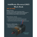 SolidWorks Electrical 2025 Black Book - Paperback