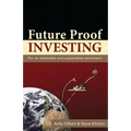 Future Proof Investing: For an Attainable and Sustainable Retirement - Paperback