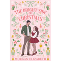 The Bright Side of Christmas - Paperback