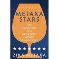 Metaxa Stars: The Evolution of a Greek Spirit Within Generations - Paperback