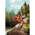 Growing Up Cowboy: Confessions of a Luna Kid - Hardcover