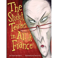 The Strictest Teacher in All of France - Paperback