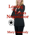 Loving the Texas Negotiator: A Texas Lawman Romantic Suspense - Paperback