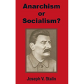 Anarchism or Socialism? - Paperback