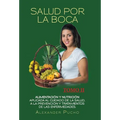 Salud por la boca: Tomo II - Hardcover