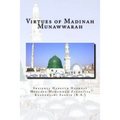 Virtues of Madinah Munawwarah - Paperback