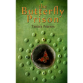 The Butterfly Prison - Paperback