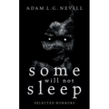 Some Will Not Sleep: Selected Horrors - Paperback
