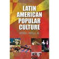 Latin American Popular Culture - Paperback