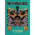 Woodshed: T-Minus - Paperback