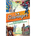 Los Angeles Scavenger: The Ultimate Search for Los Angeles's Hidden Treasures - Spiral