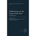Deliberation on the Cause of the Poor - Hardcover