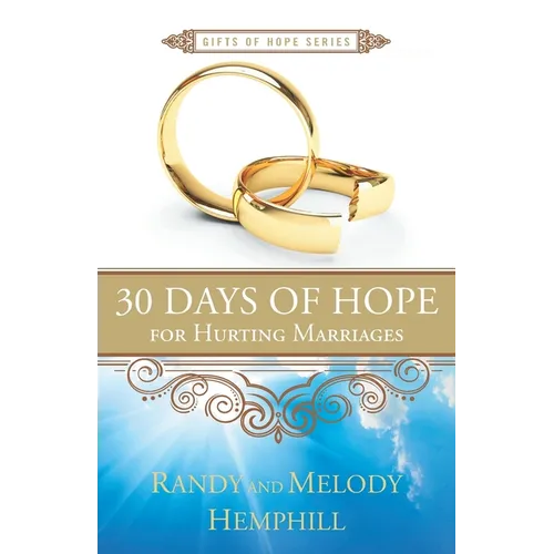 30 Days of Hope for Hurting Marriages - Paperback