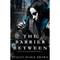 The Barrier Between - Paperback