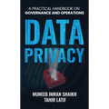 Data Privacy: Practical Handbook for Governance & Operations - Hardcover