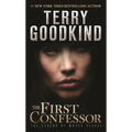 The First Confessor: The Legend of Magda Searus - A Sword of Truth Prequel - Mass Market Paperbound