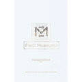 Fwd: Museums: Inaugurations - Paperback
