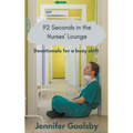 92 Seconds in the Nurses' Lounge - Devotionals for a Busy Shift - Paperback