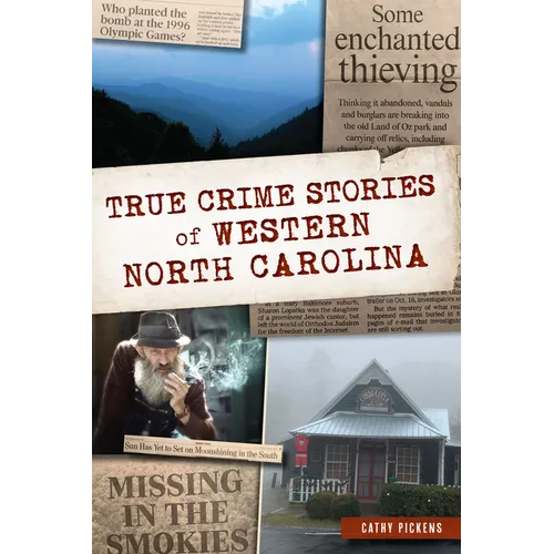 True Crime Stories of Western North Carolina - Paperback
