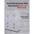 AutoCAD Electrical 2026 Black Book: (Colored) - Hardcover