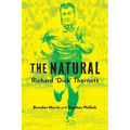 The Natural: Richard 'Dick' Thornett - Paperback