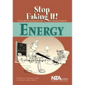 Energy: Stop Faking It!: Stop Faking It! Finally Understanding Science So You Can Teach It - Paperback