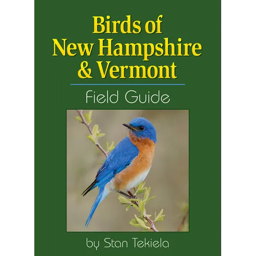 Birds of New Hampshire & Vermont Field Guide - Paperback