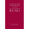 Signs of the Unseen: The Discourses of Jalaluddin Rumi - Paperback