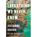 Everything We Never Knew - Paperback
