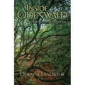 Inside Odenwald: The Courage of Survival. The Promise of Hope. - Paperback